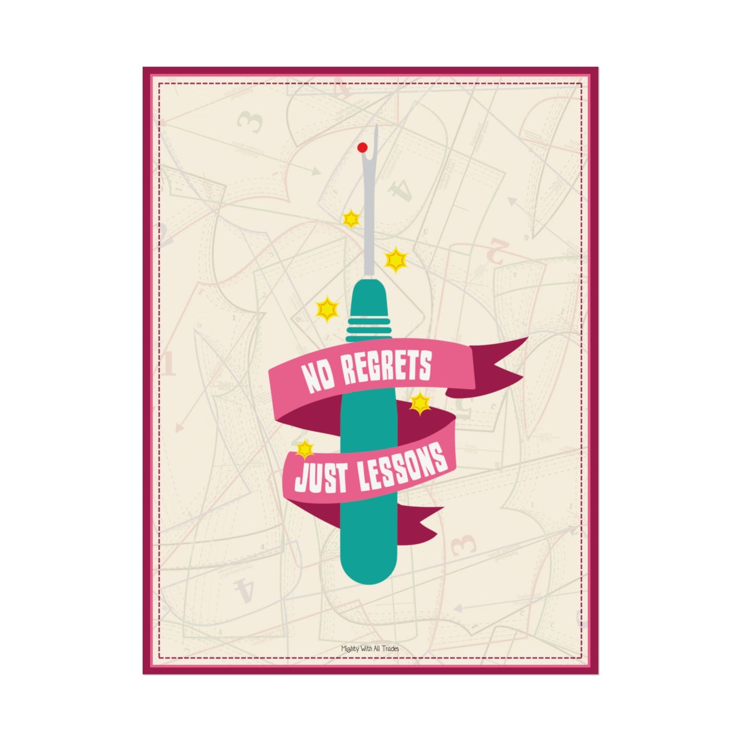 No Regrets Sewing Poster, 18x24