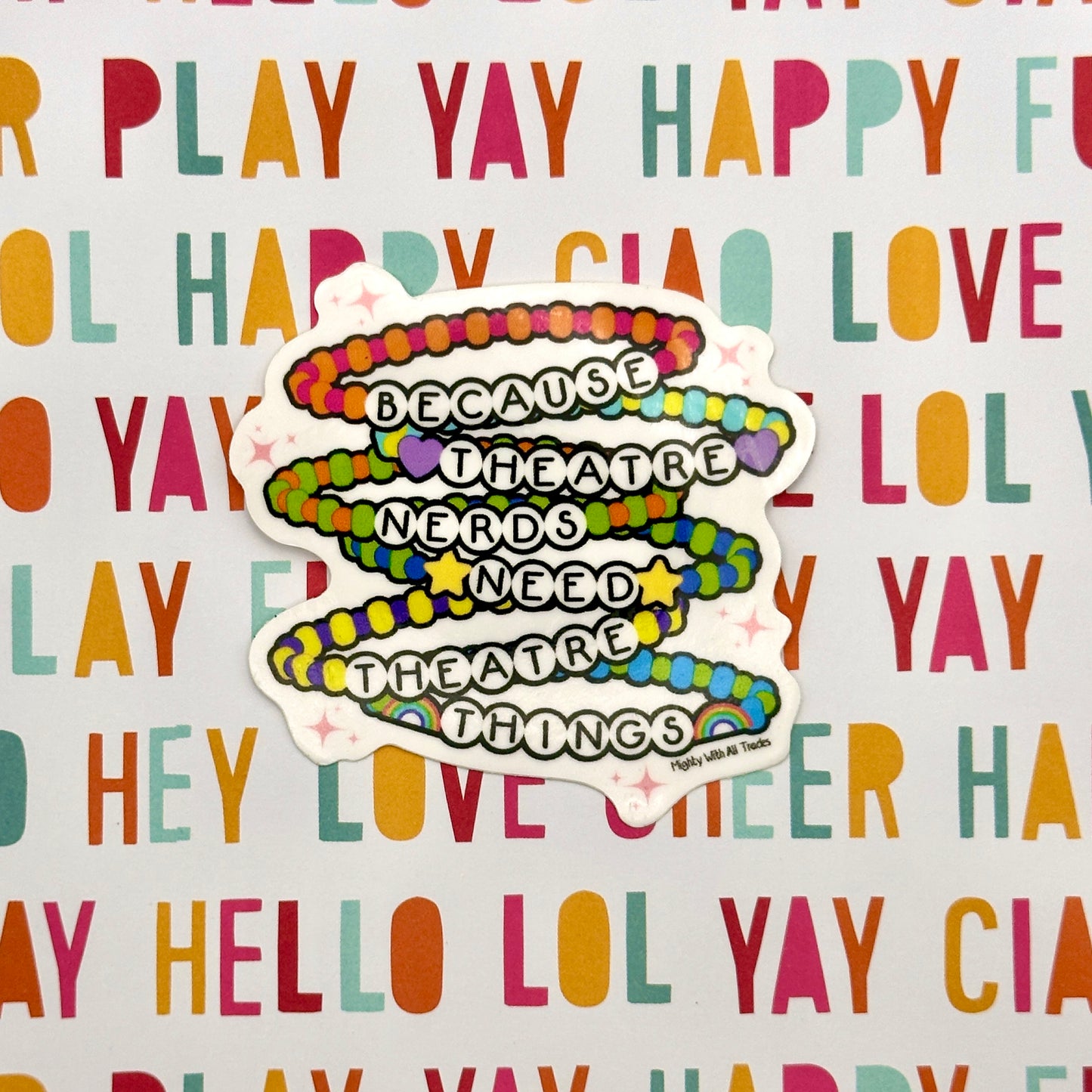 Friendship Bracelet Slogan Sticker