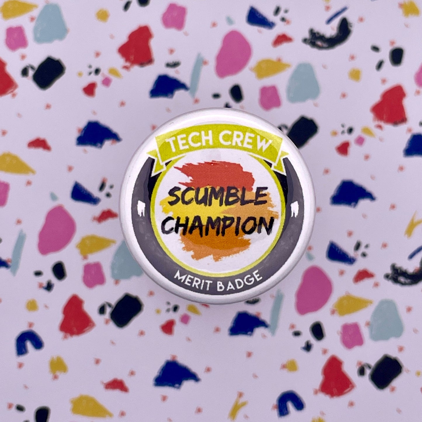 Scumble Champ Merit Badge Pin Back Buttons