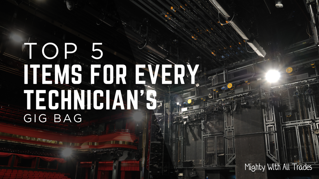 Top 5 Items For Every Technician's Gig Bag