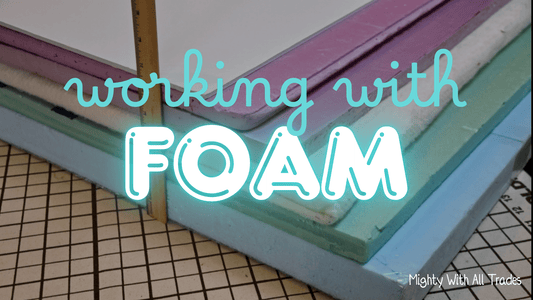 Working with Foam for Scenery - Mighty With All Trades