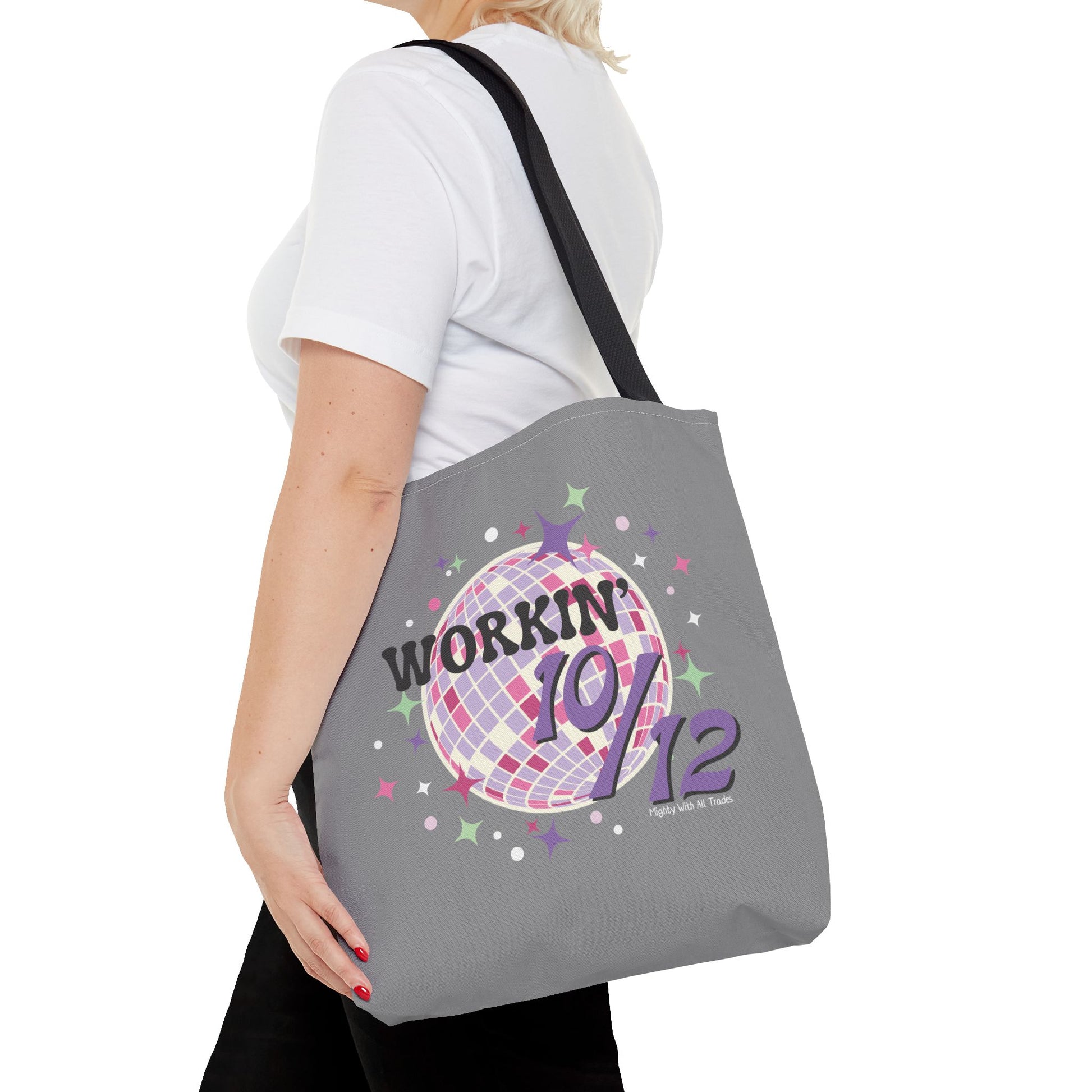 Working 10/12 Disco Tote Bag-mightywithalltrades