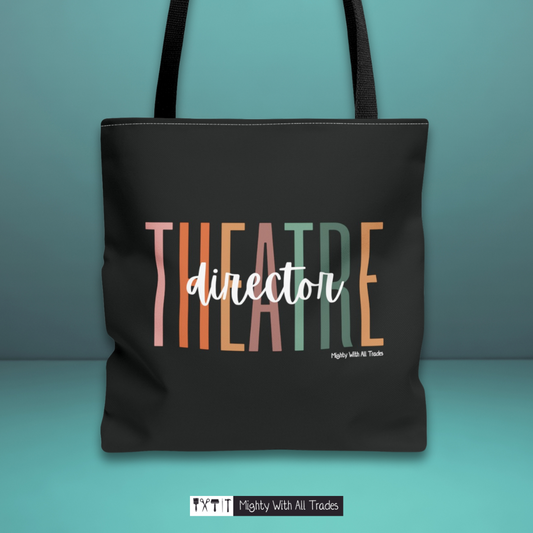 Theatre Director Overscript Tote Bag