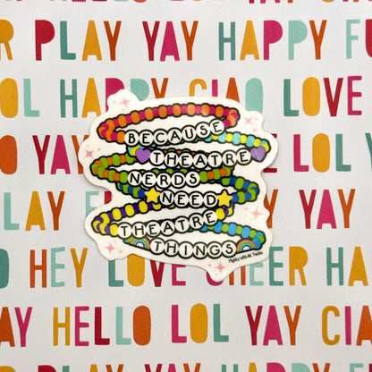 Friendship Bracelet Slogan Sticker