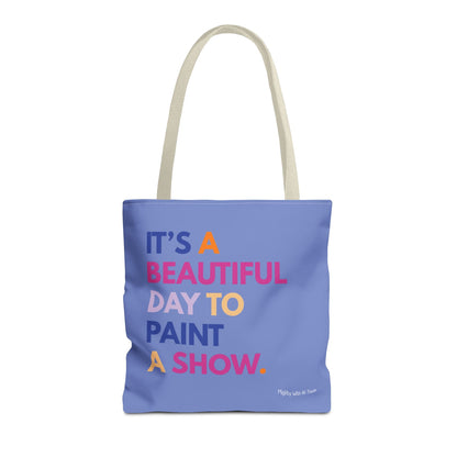 Beautiful Day to Paint Tote Bag Bags 16" × 16''