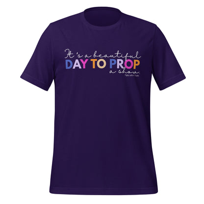 Beautiful Day to Prop T-shirt Bags Team Purple