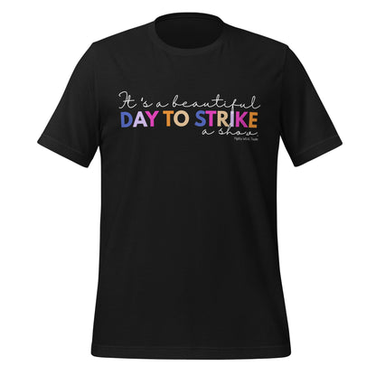 Beautiful Day to Strike T-shirt T-Shirts Vintage Black