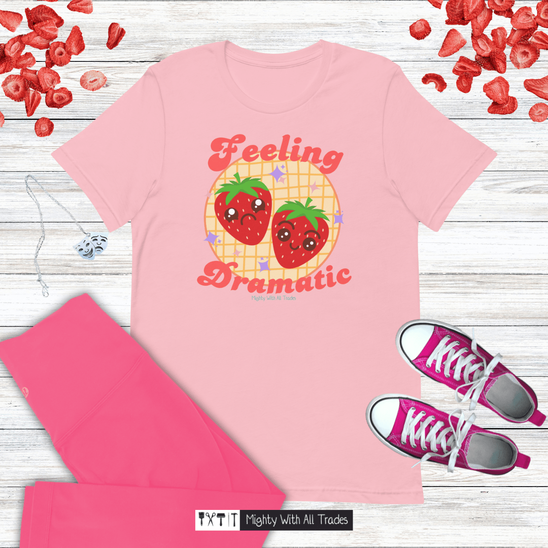Feeling Dramatic Strawberry T-shirt T-Shirts S