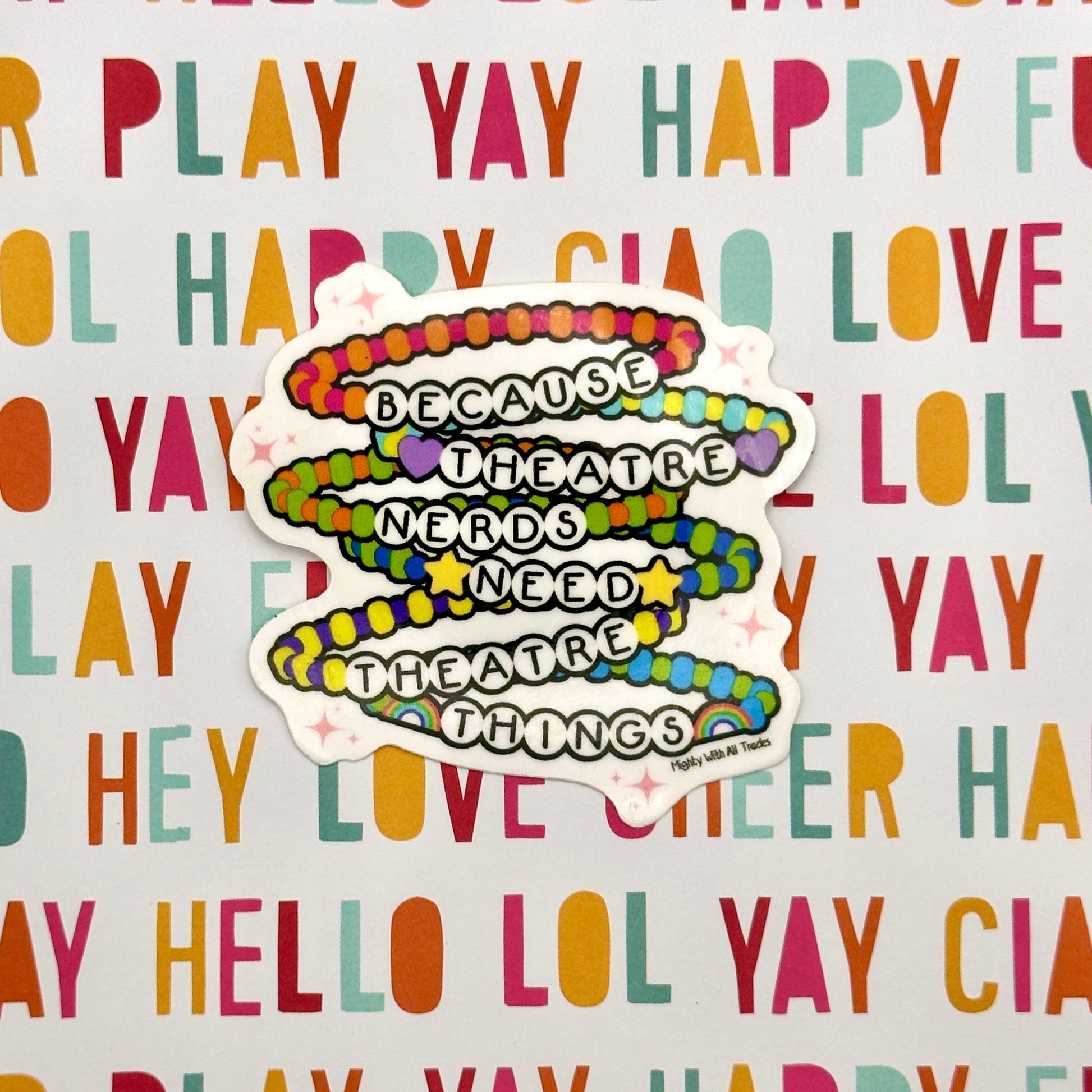 Friendship Bracelet Slogan Sticker Stickers