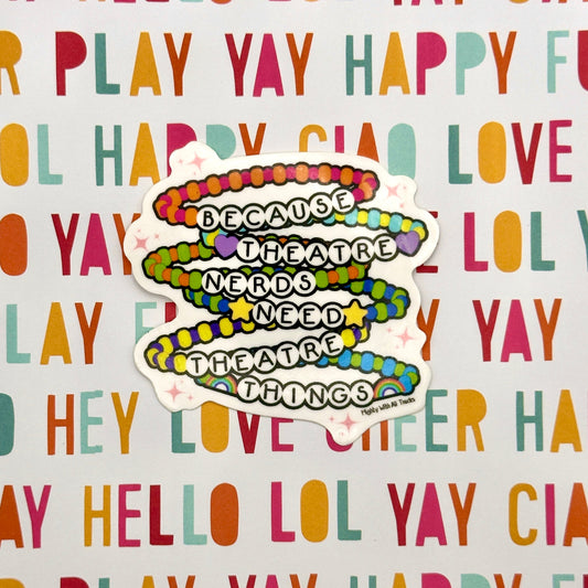 Friendship Bracelet Slogan Sticker Stickers