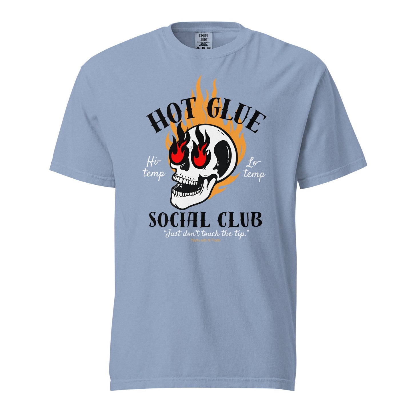 Hot Glue Social Club (Comfort Colors) T-shirt Washed Denim