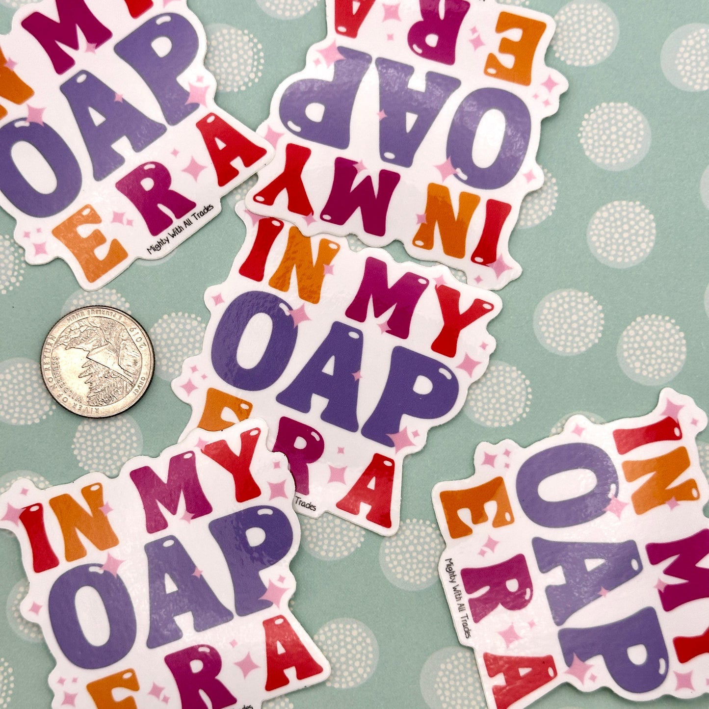 In My OAP Era Sticker Theatre