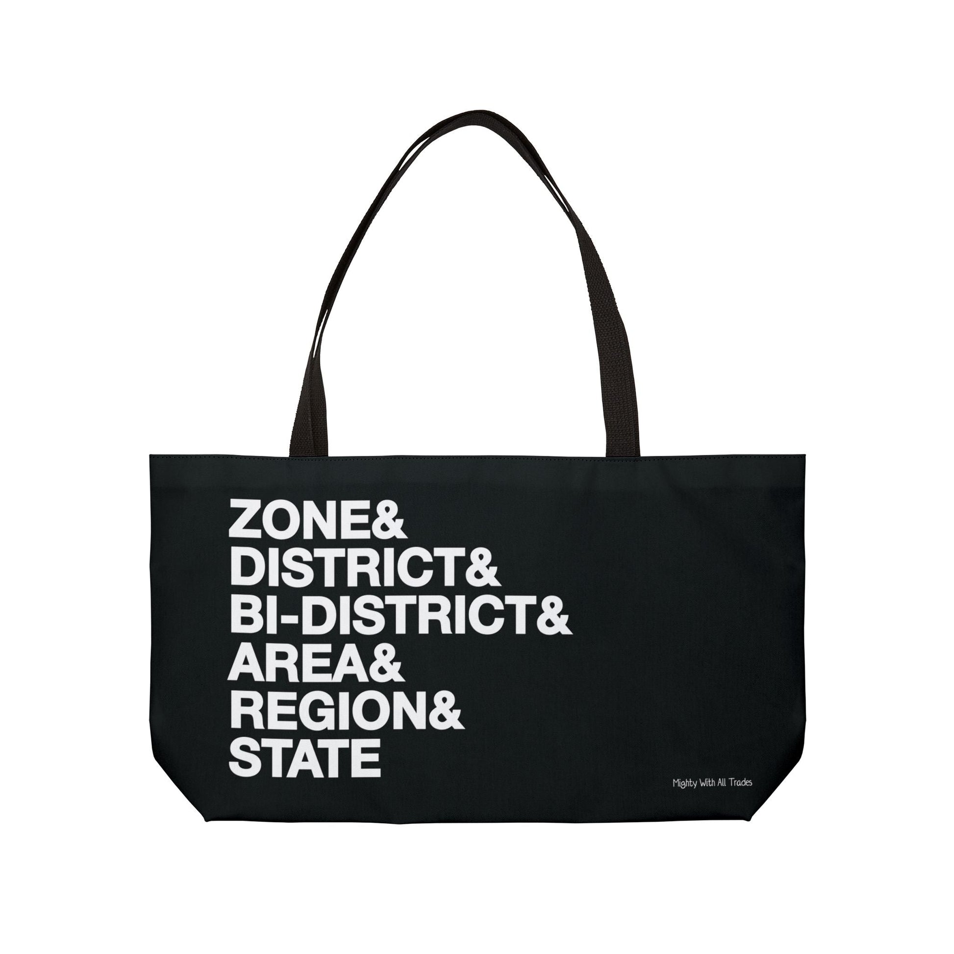 One Act Play Weekender Tote Bag Bags 24" × 13"