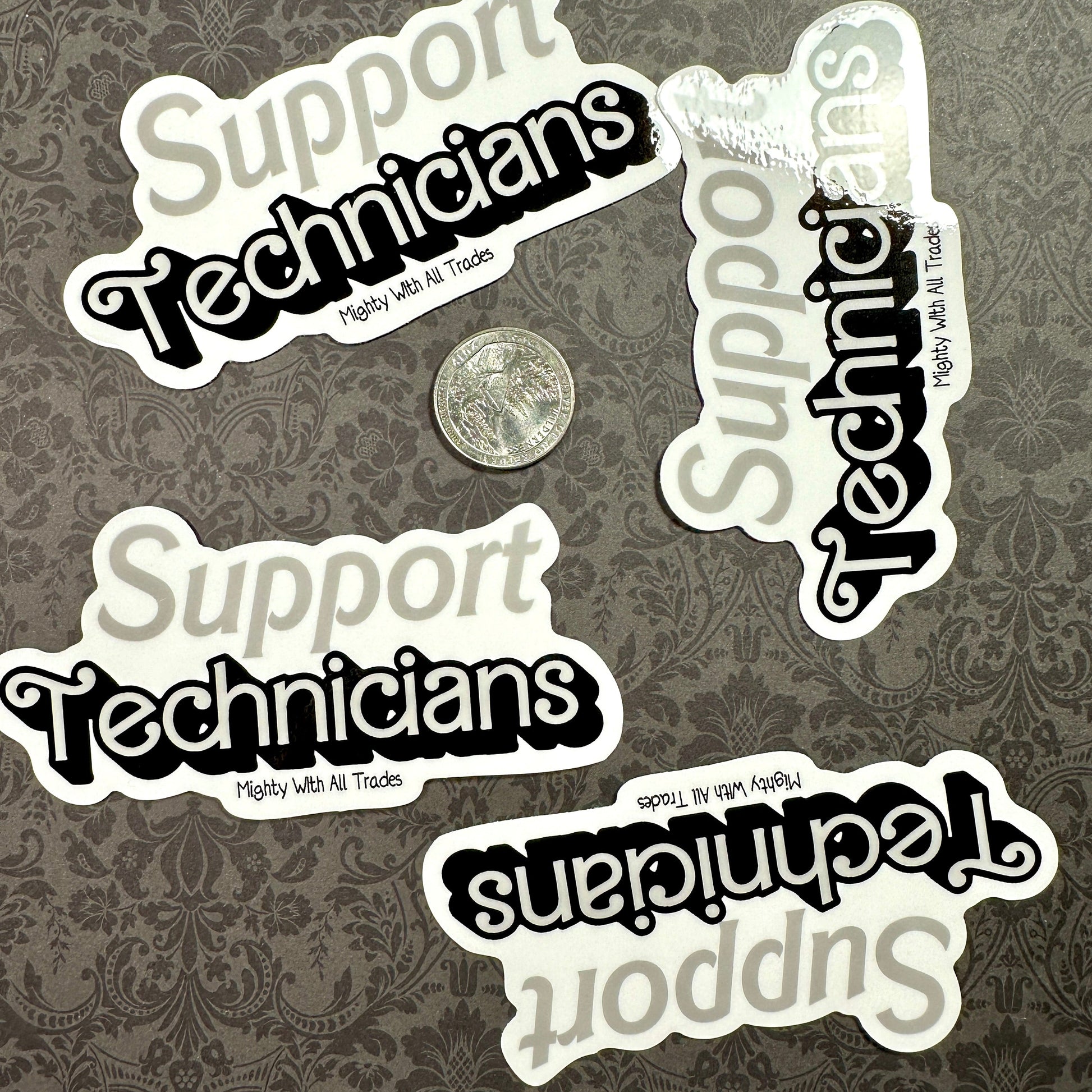 Support Technicians Sticker Theatre