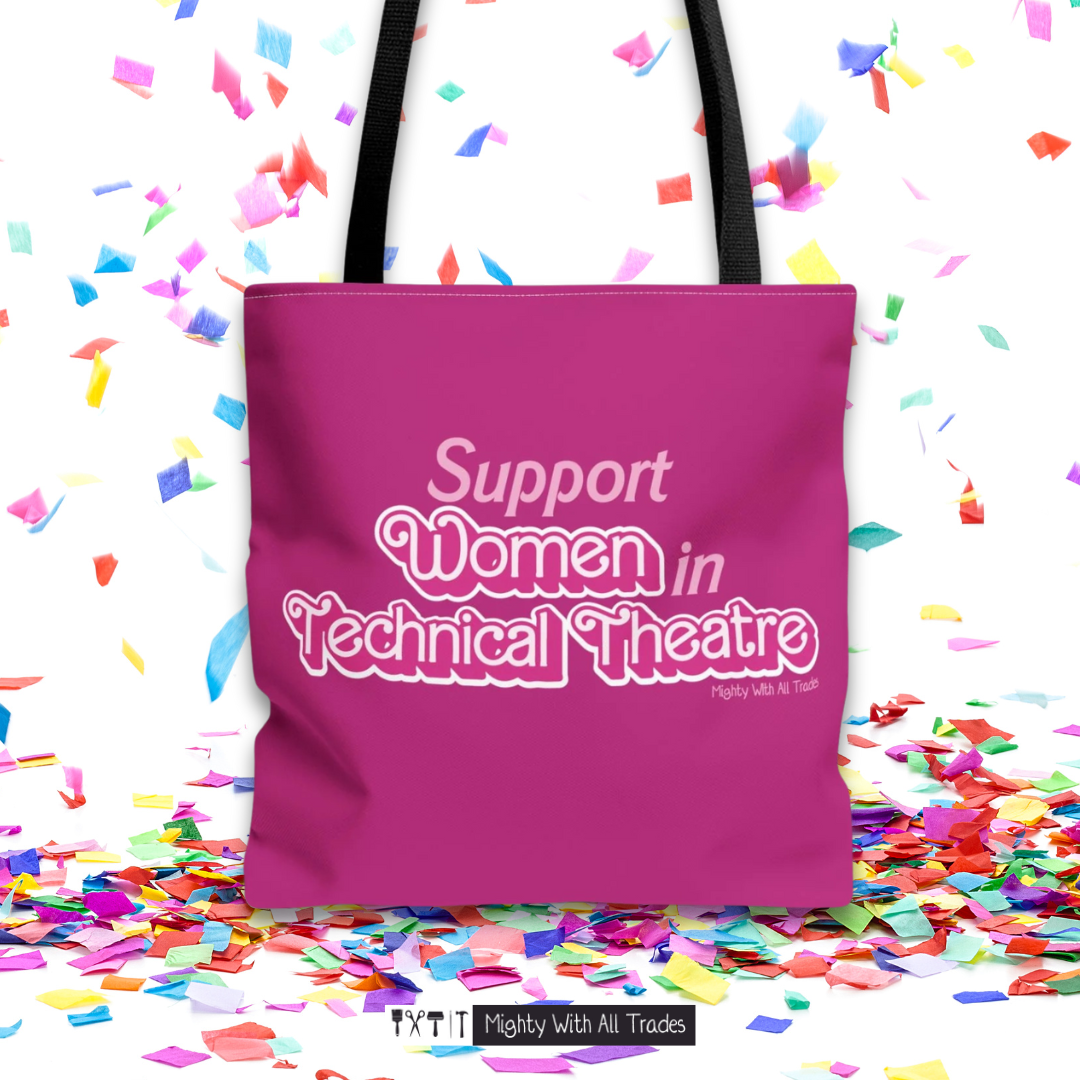 Pink tote bag with 'Support Women in Technical Theatre' text on a confetti background