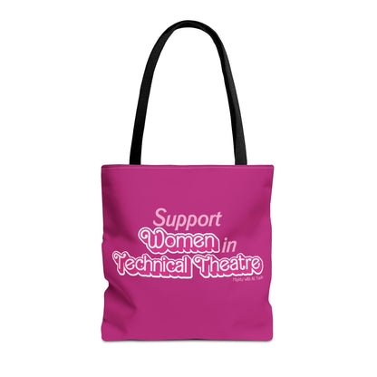 Support Women in Technical Theatre Tote Bag Bags 16" × 16''