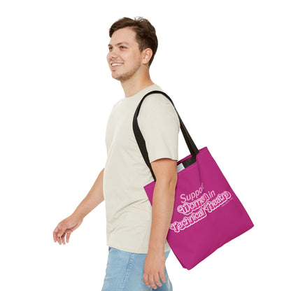 Support Women in Technical Theatre Tote Bag Bags 16" × 16''
