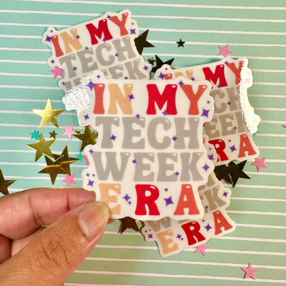 Tech Week Era Clear Sticker Theatre