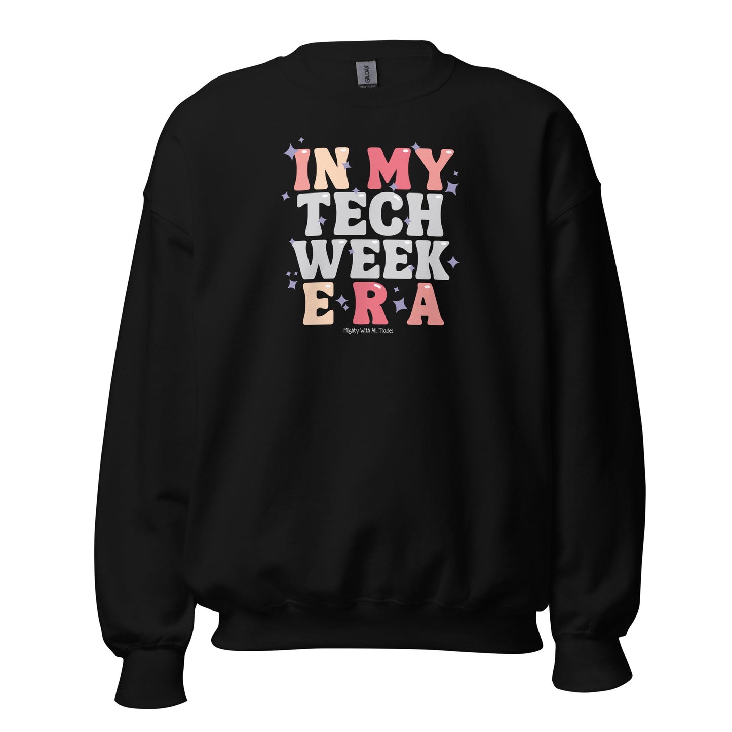Tech Week Era Sweatshirt Sweatshirt Black