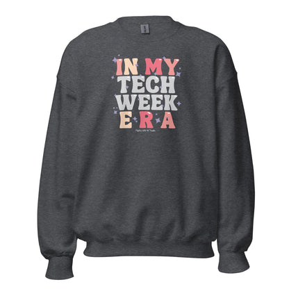Tech Week Era Sweatshirt Sweatshirt Dark Heather