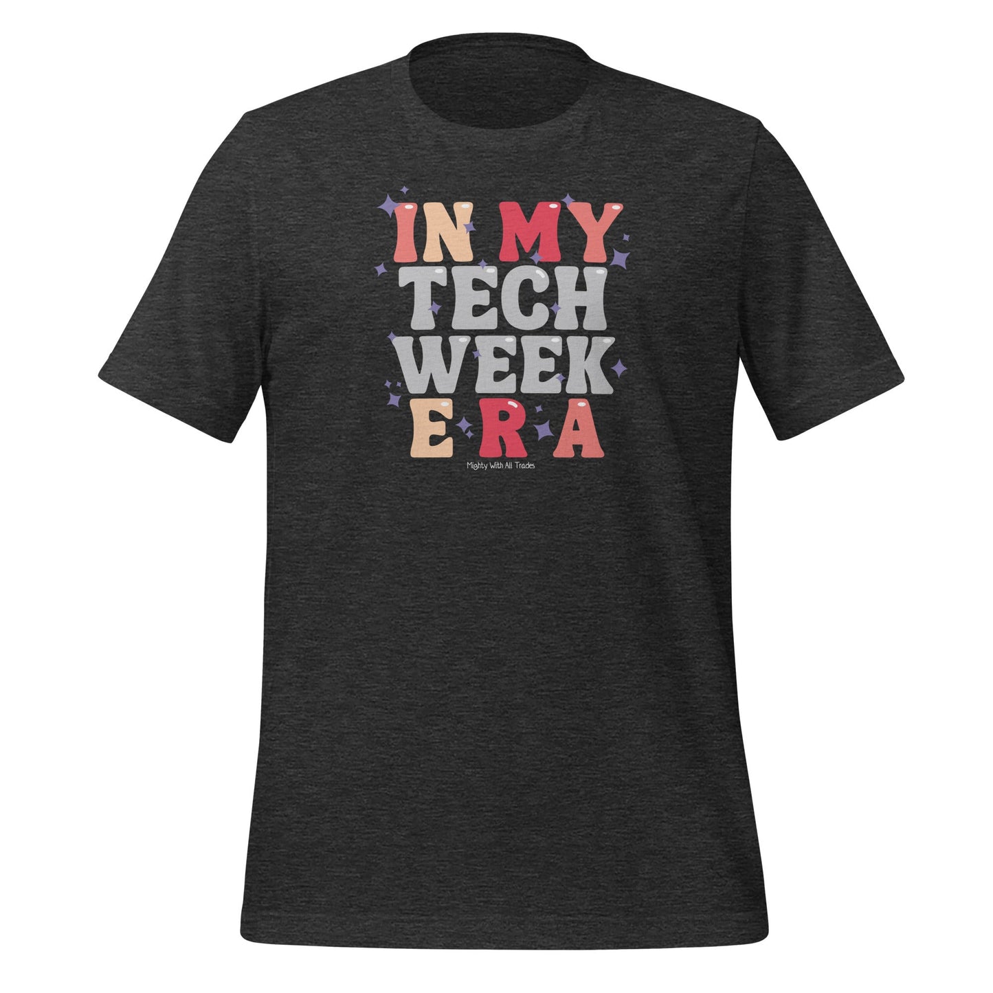 Tech Week Era T-shirt T-Shirts Dark Grey Heather