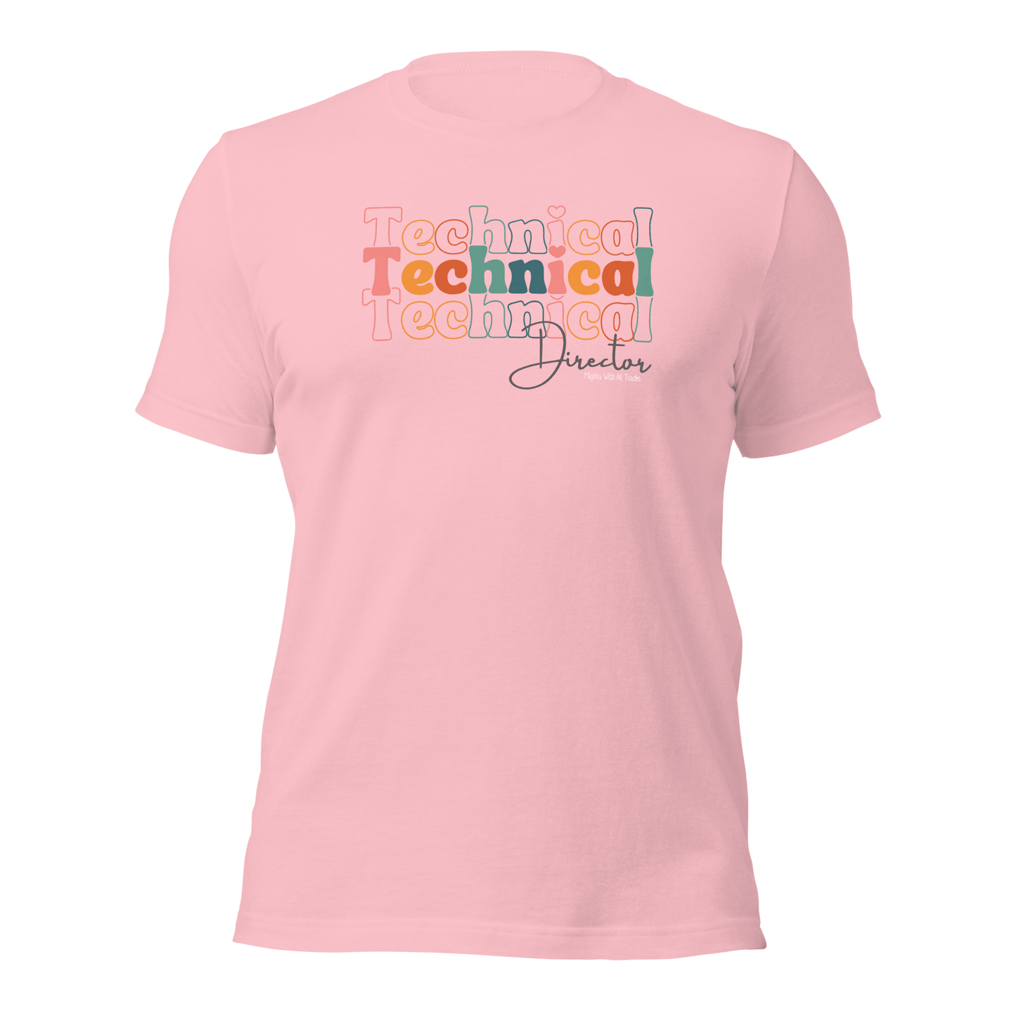 Technical Director Tri - Font T-shirt T-Shirts Pink