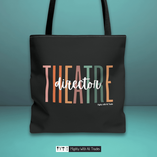Theatre Director Overscript Tote Bag Bags 16" × 16''
