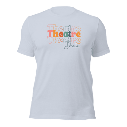 Theatre Director Tri - Font T-shirt T-Shirts Light Blue