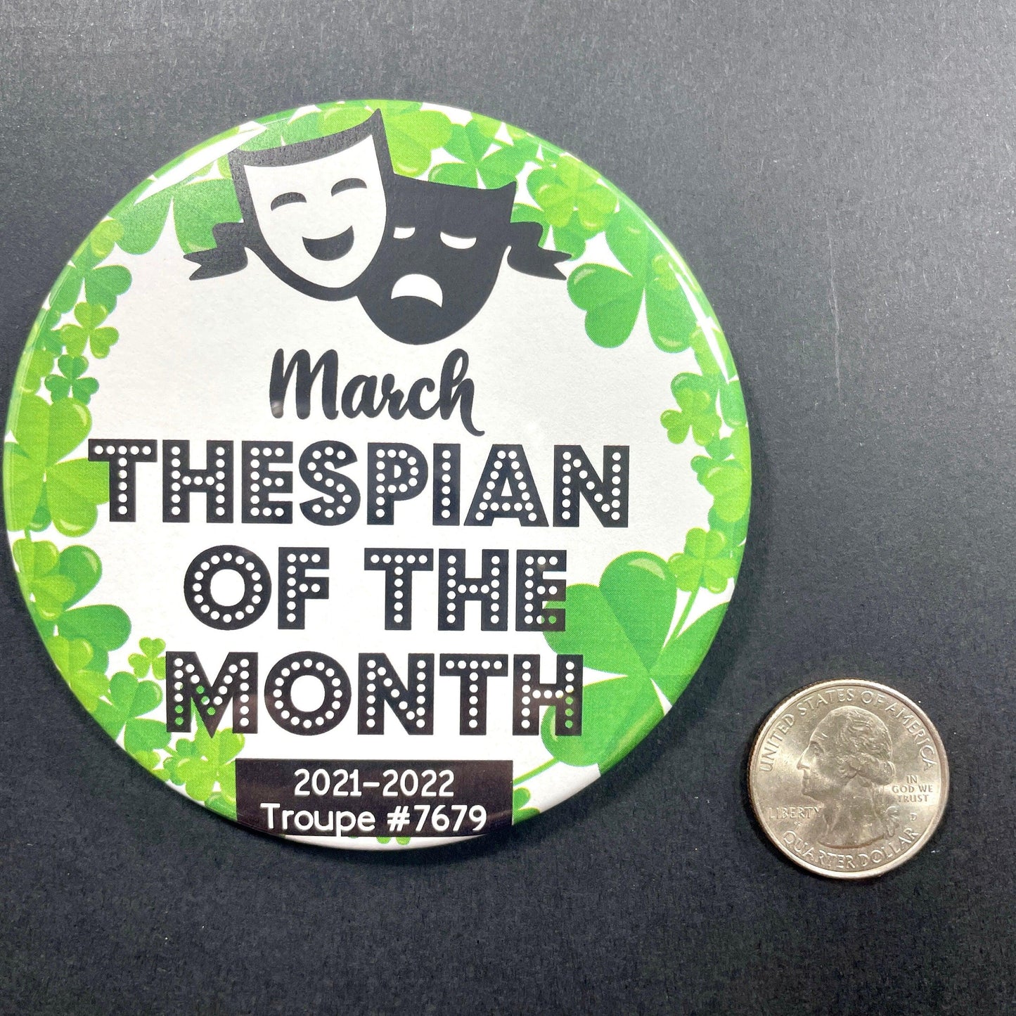 Thespian of the Month Button, SINGLE, 3 - 1/2" Button Packs