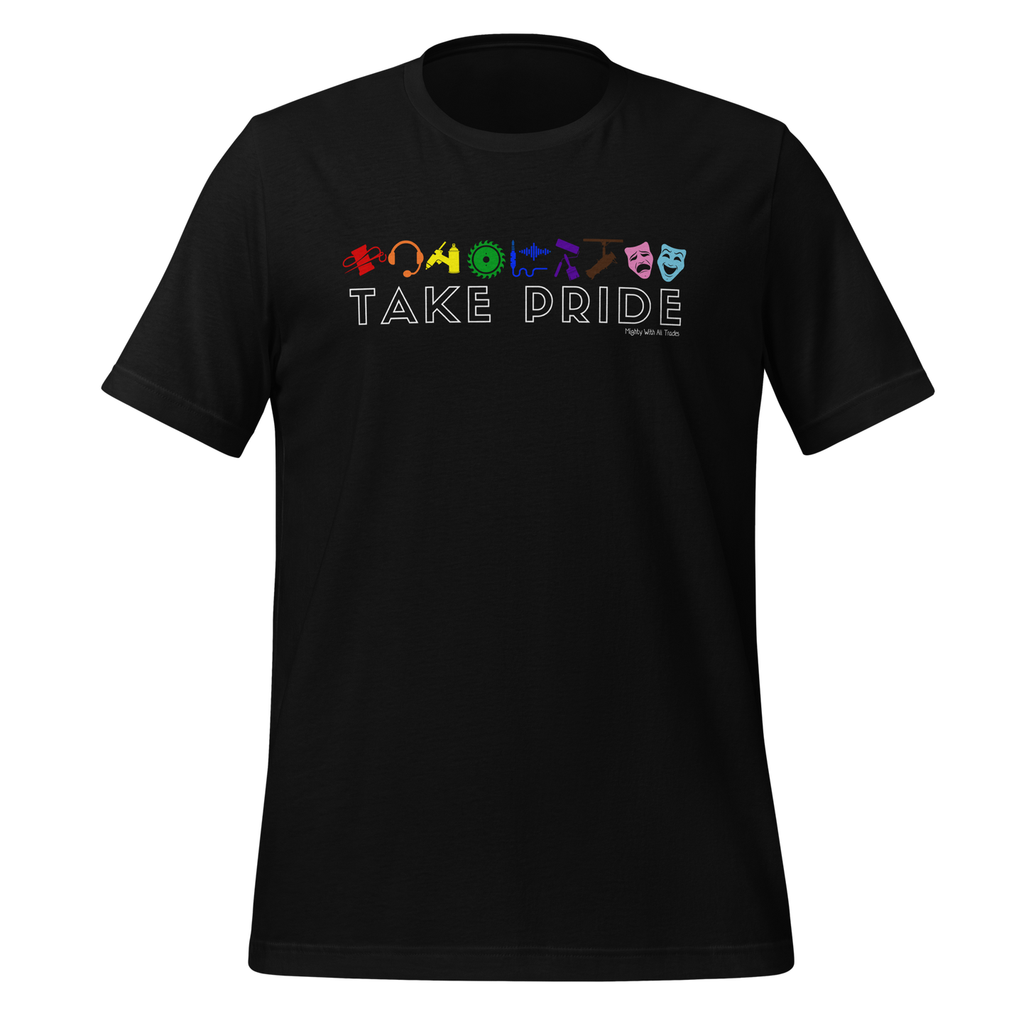 Take Pride Tech T-shirt-mightywithalltrades