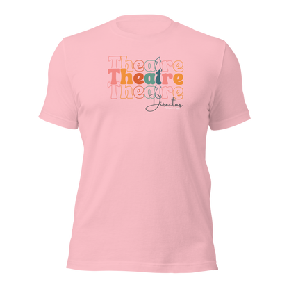 Theatre Director Tri-Font T-shirt-mightywithalltrades