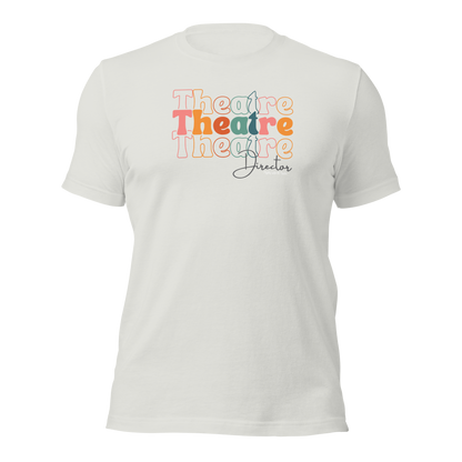 Theatre Director Tri-Font T-shirt-mightywithalltrades