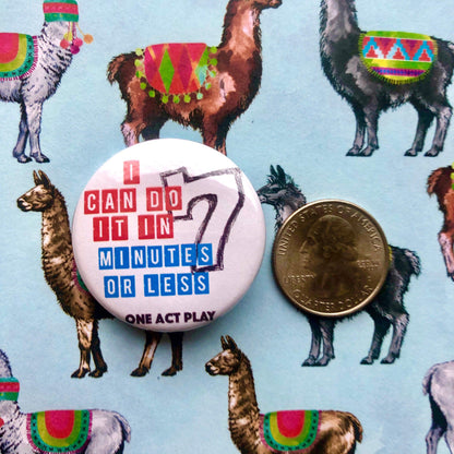 white button with red white and blue graphic on a llama background with coin for size reference