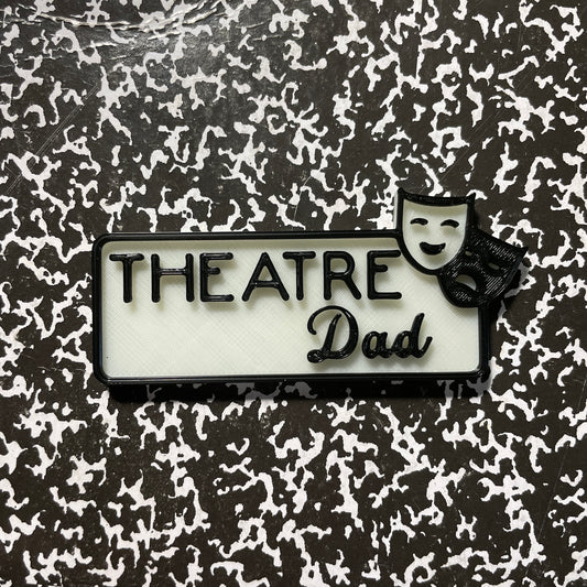 Theatre Dad Magnetic Glow-in-the-Dark Badge-mightywithalltrades