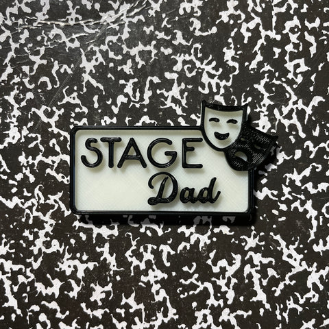 Stage Dad Magnetic Glow-in-the-Dark Badge