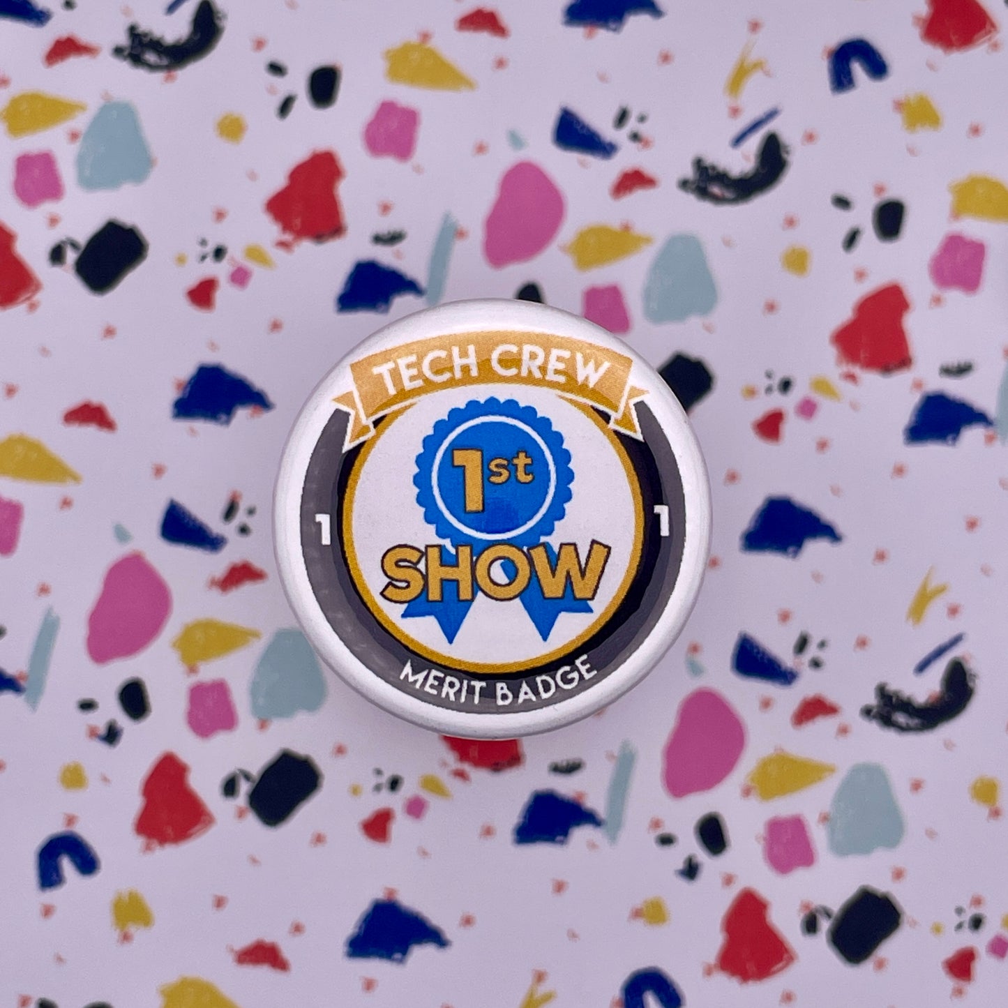 First Show Tech Crew Merit Badge, 1-1/2" Button-mightywithalltrades