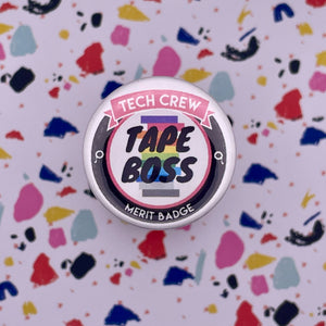 Tape Boss Merit Badge, 1-1/2" Button