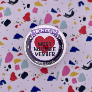 Most Valuable Member Tech Crew Merit Badge, 1-1/2" Button