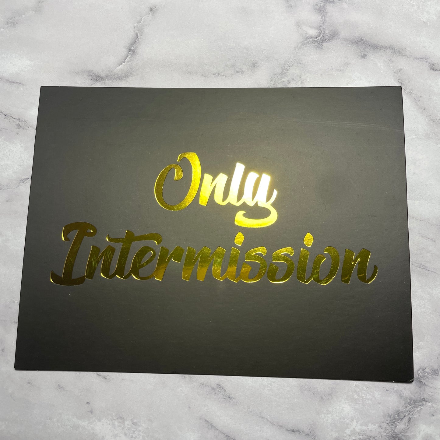 Only Intermission Foiled Cards, Set of 8-mightywithalltrades