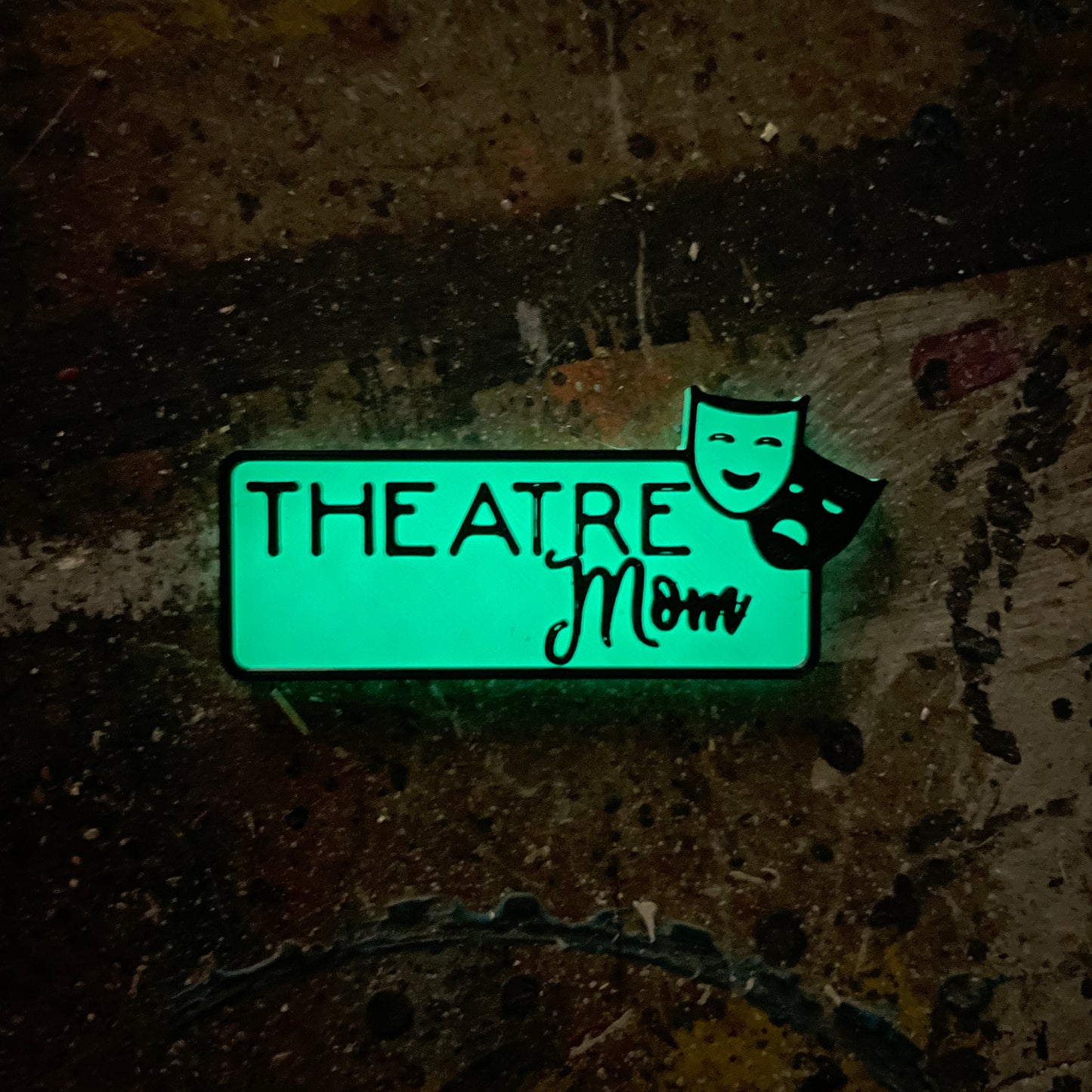 Theatre Mom Magnetic Glow-in-the-Dark Badge-mightywithalltrades