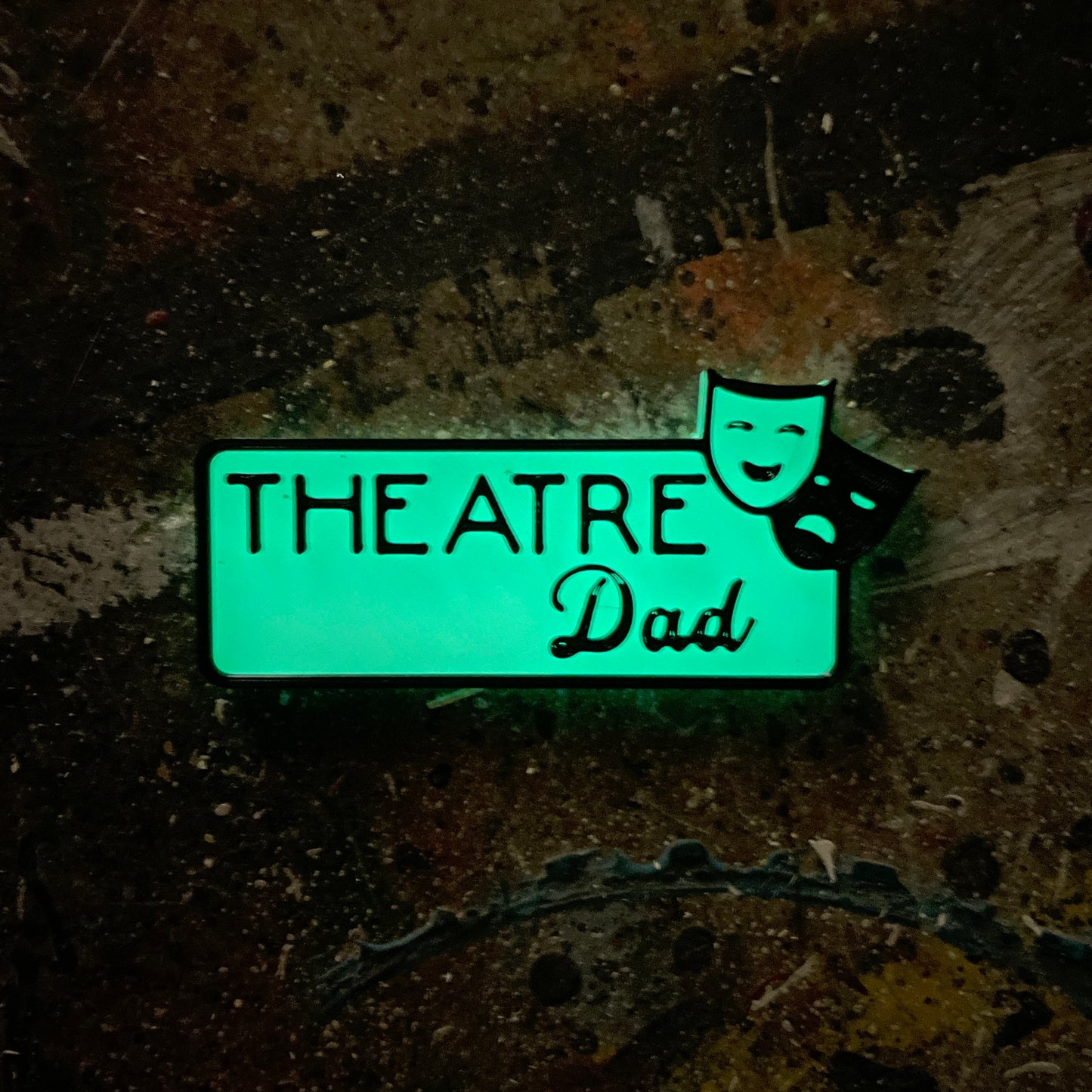 Theatre Dad Magnetic Glow-in-the-Dark Badge-mightywithalltrades