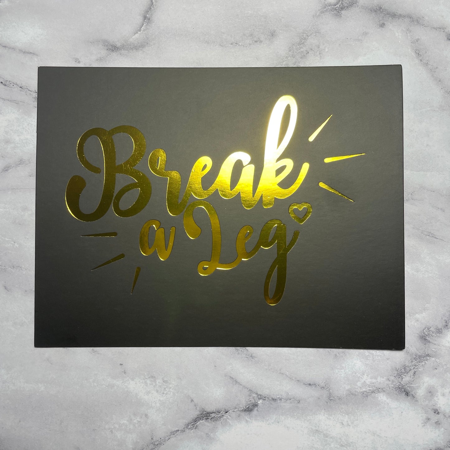 Break A Leg Foiled Cards, Set of 8 Greeting & Note Cards