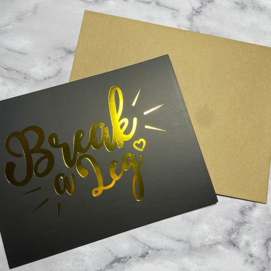 Break A Leg Foiled Cards, Set of 8 Greeting & Note Cards