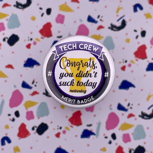 Congrats Tech Crew Merit Badge Pin Back Buttons