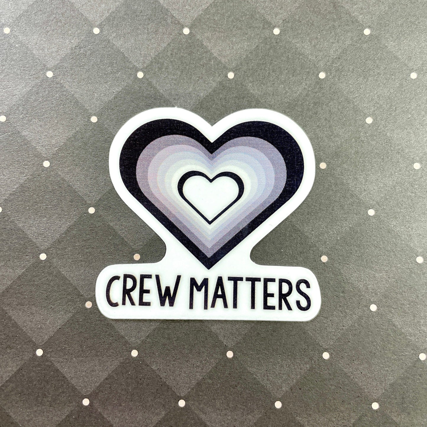 Crew Matters Sticker Stickers