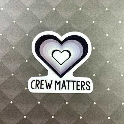 Crew Matters Sticker Stickers