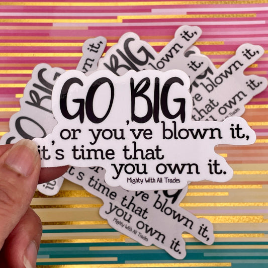 Go Big Sticker - The Prom Musical Stickers