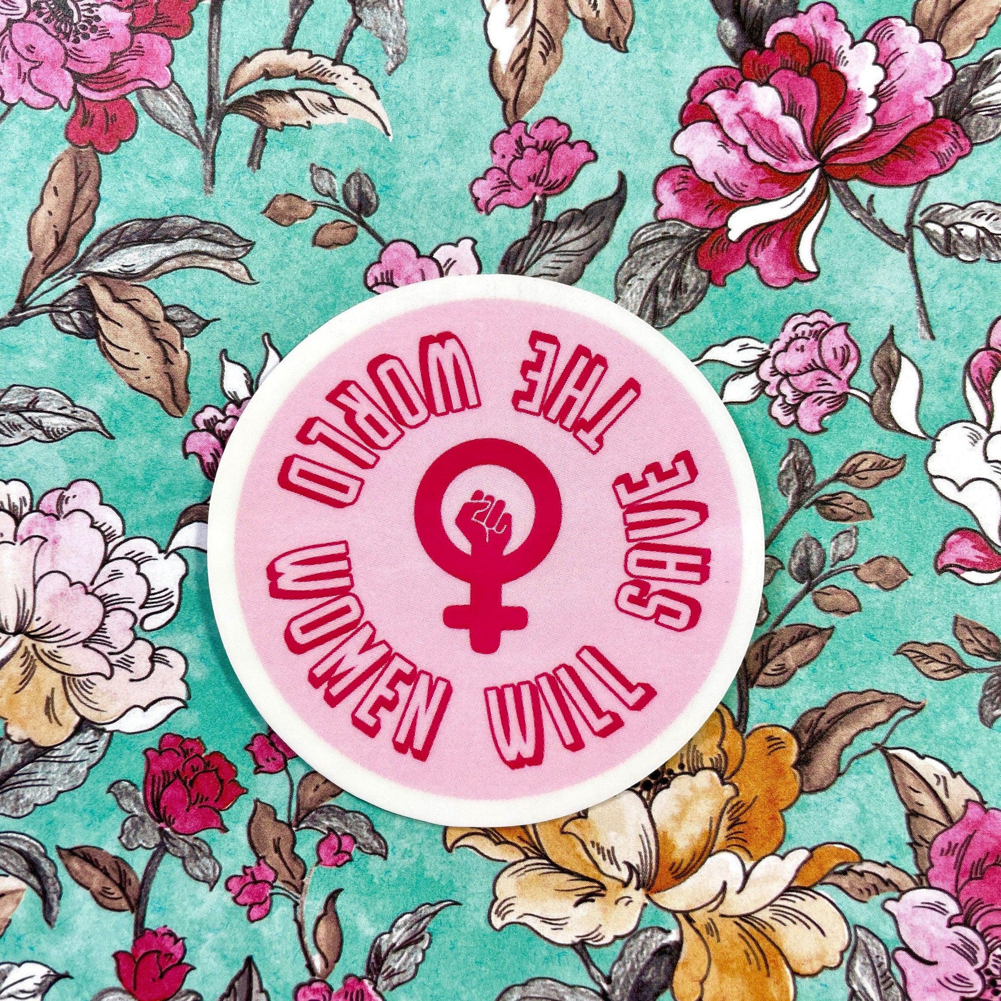 Women Will Save The World Sticker-mightywithalltrades