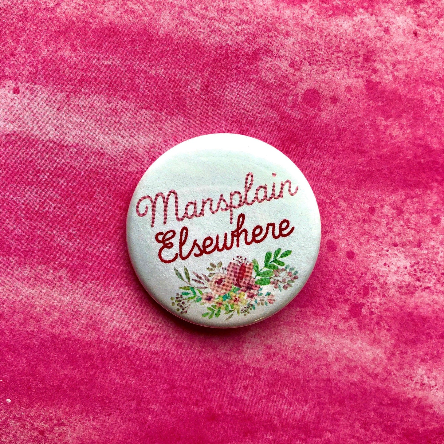 Mansplain Elsewhere, 1 - 1/2" Button Pin Back Buttons