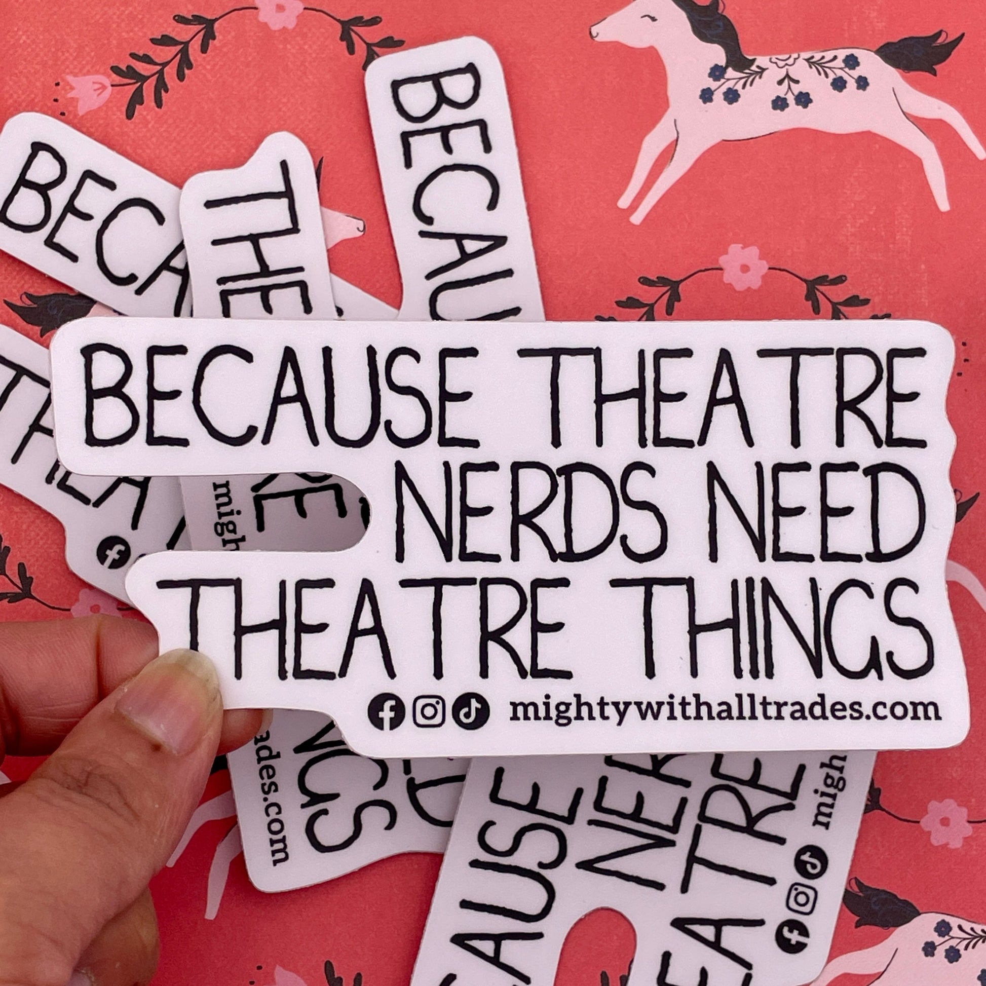 Mighty With All Trades Slogan Sticker Stickers